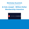 Nicholas Kusmich & Cole Joseph - Million Dollar Membership Intensive