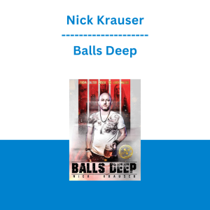 Nick Krauser - Balls Deep