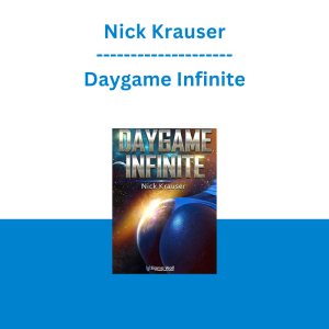 Nick Krauser - Daygame Infinite