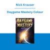 Nick Krauser - Daygame Mastery Colour