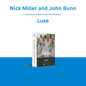 Nick Miller and John Bunn - Luxe