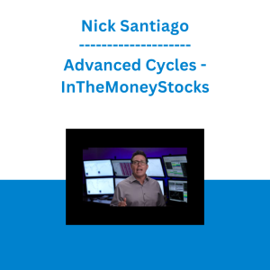 Nick Santiago - Advanced Cycles - InTheMoneyStocks
