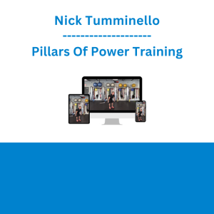 Nick Tumminello - Pillars Of Power Training