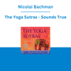 Nicolai Bachman - The Yoga Sutras - Sounds True
