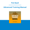 Pat Basil - Advanced Training Manual