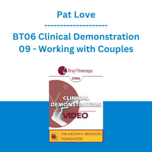 Pat Love - BT06 Clinical Demonstration 09 - Working with Couples