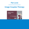 Pat Love - Imago Couples Therapy