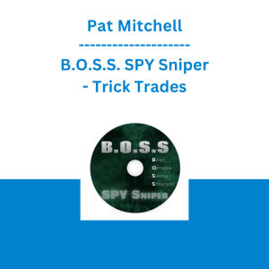 Pat Mitchell - B.O.S.S. SPY Sniper - Trick Trades