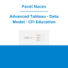 Pavel Nacev - Advanced Tableau - Data Model - CFI Education