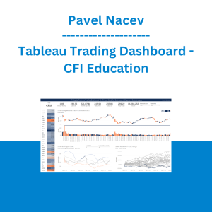 Pavel Nacev - Tableau Trading Dashboard - CFI Education