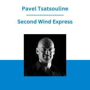 Pavel Tsatsouline - Second Wind Express