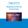 Peggy McColl - Skipping Levels All Access Pass