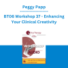 Peggy Papp - BT06 Workshop 37 - Enhancing Your Clinical Creativity