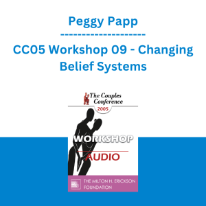 Peggy Papp - CC05 Workshop 09 - Changing Belief Systems