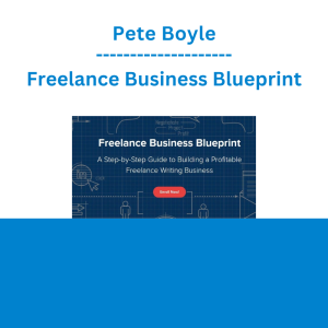 Pete Boyle - Freelance Business Blueprint