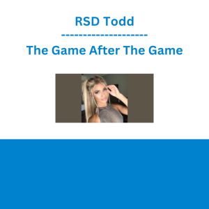 RSD Todd - The Game After The Game