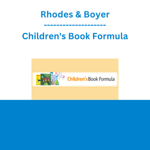 Rhodes & Boyer - Children's Book Formula