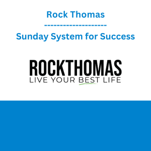 Rock Thomas - Sunday System for Success
