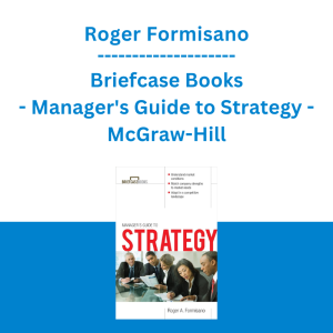 Roger Formisano - Briefcase Books - Manager's Guide to Strategy - McGraw-Hill