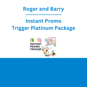 Roger and Barry - Instant Promo Trigger Platinum Package