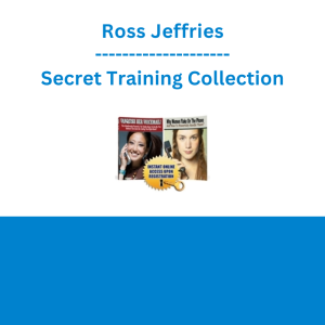 Ross Jeffries - Secret Training Collection