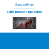 Ross Jeffries - Skills Builder Tape Series
