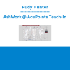 Rudy Hunter - AshWork @ AcuPoints Teach-In