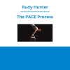 Rudy Hunter - The PACE Process