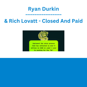 Ryan Durkin & Rich Lovatt - Closed And Paid