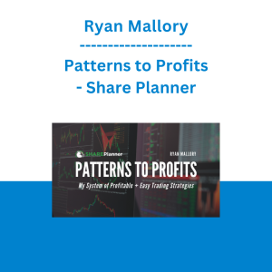 Ryan Mallory - Patterns to Profits - Share Planner