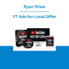 Ryan Shaw - YT Ads for Local Offer