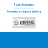 Ryan Stewman - Permission Based Selling
