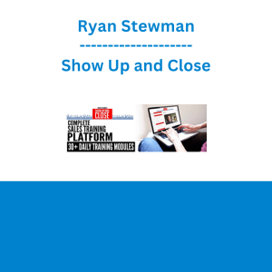 Ryan Stewman - Show Up and Close