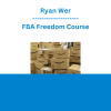 Ryan Wer - FBA Freedom Course