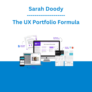 Sarah Doody - The UX Portfolio Formula
