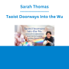 Sarah Thomas - Taoist Doorways Into the Wu