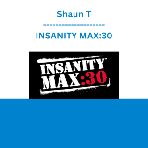 Shaun T - INSANITY MAX:30