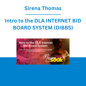 Sirena Thomas - Intro to the DLA INTERNET BID BOARD SYSTEM (DIBBS)