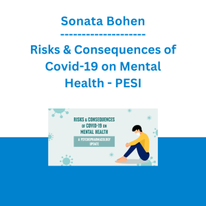 Sonata Bohen - Risks & Consequences of Covid-19 on Mental Health: A Psychopharmacology Update - PESI