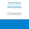 Steve Andreas - Resolving Regret