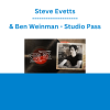 Steve Evetts & Ben Weinman - Studio Pass