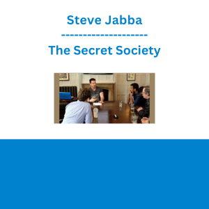 Steve Jabba - The Secret Society