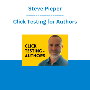 Steve Pieper - Click Testing for Authors