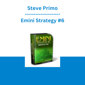 Steve Primo - Emini Strategy #6
