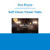 Sue Bryce - Self Value: Power Talks