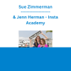 Sue Zimmerman & Jenn Herman - Insta Academy