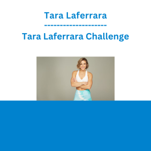Tara Laferrara - Tara Laferrara Challenge