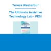 Teresa Westerbur - The Ultimate Assistive Technology Lab: Innovative Solutions for Functional Independence and Communication - PESI