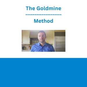 The Goldmine Method