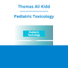 Thomas Ali Kidd - Pediatric Toxicology